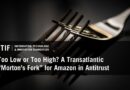 Too Low or Too High? A Transatlantic “Morton’s Fork” for Amazon in Antitrust | Blogs | Mar 5, 2026