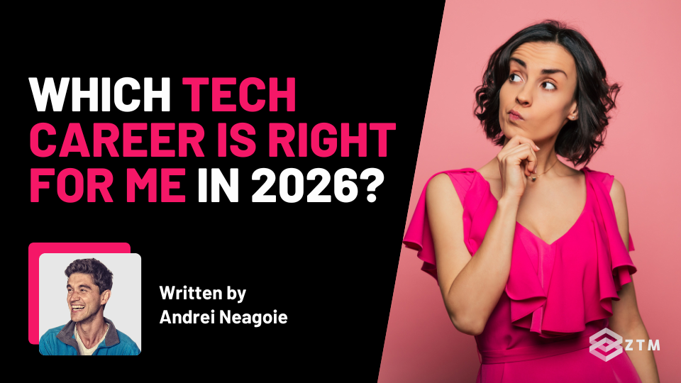 Which Tech Career Is Right For Me in 2026?