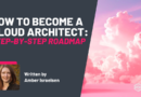 How to Become a Cloud Architect & Get Hired in 2026